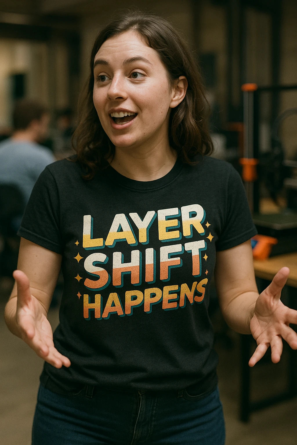 "Layer Shift Happens" black 3d printing shirts - also a 3d print present