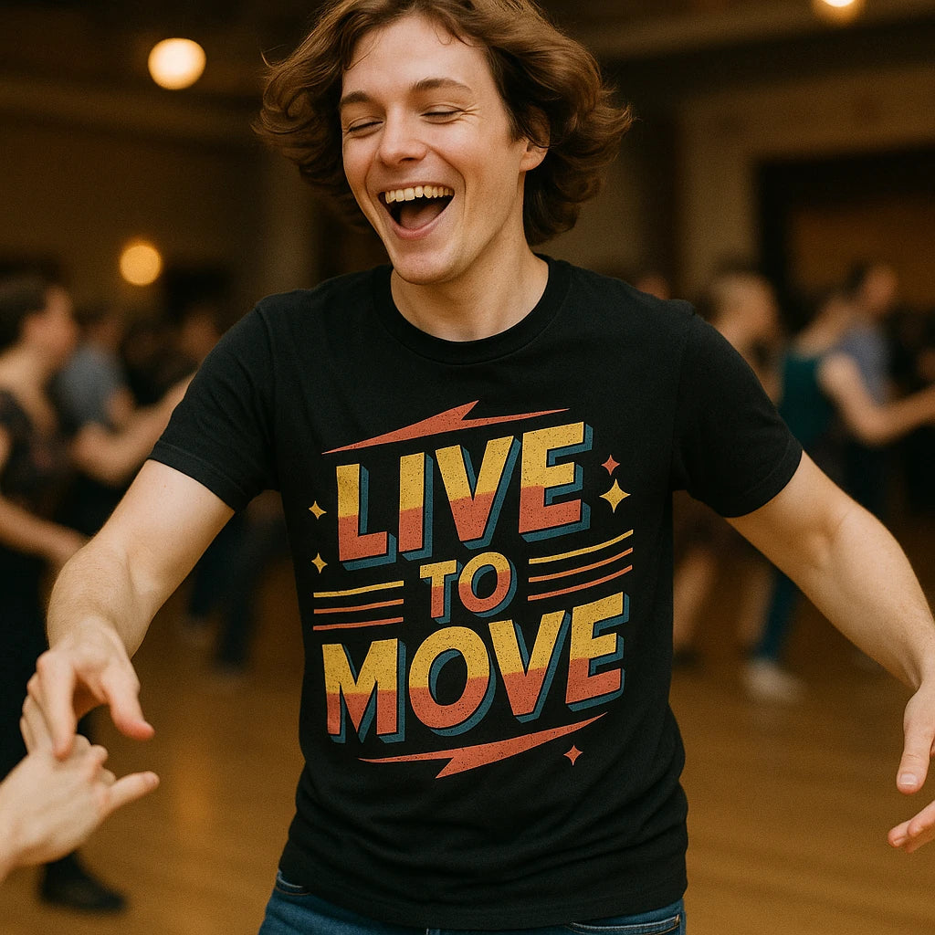 "Live To Move" dancing t shirt - product photo 8