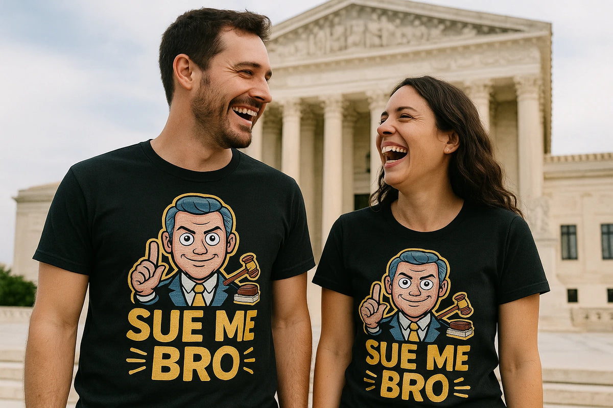 Person wearing the black lawyer tshirt graphic tee - "Sue Me Bro" design