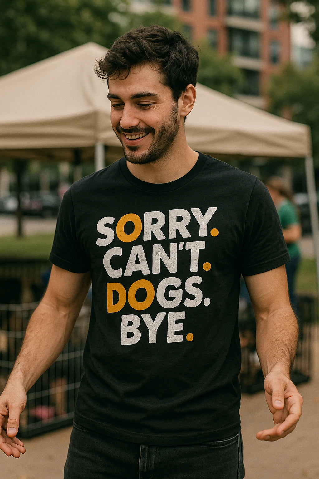 "Sorry. Cant. Dogs. Bye." black animal lovers shirts - also a a perfect shirt for dog lovers