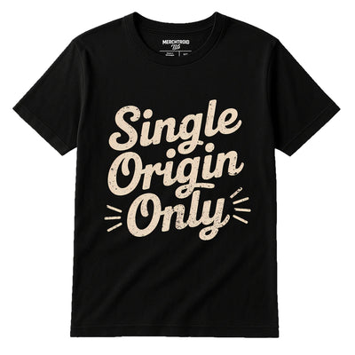 Chocolate Brown T-Shirt - "Single Origin Only" Graphic Tee