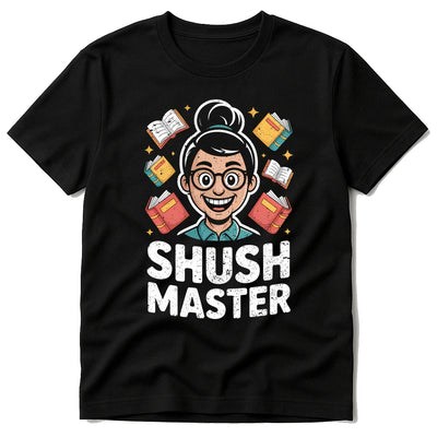 T-Shirt Librarian - "Shush Master" Graphic Tee