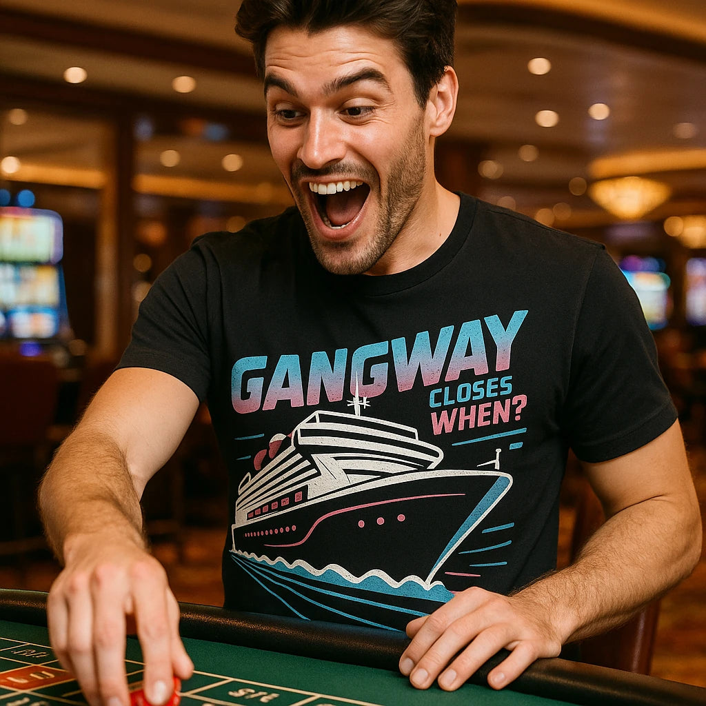 "Gangway Closes When?" cruise ship t shirt - product photo 8