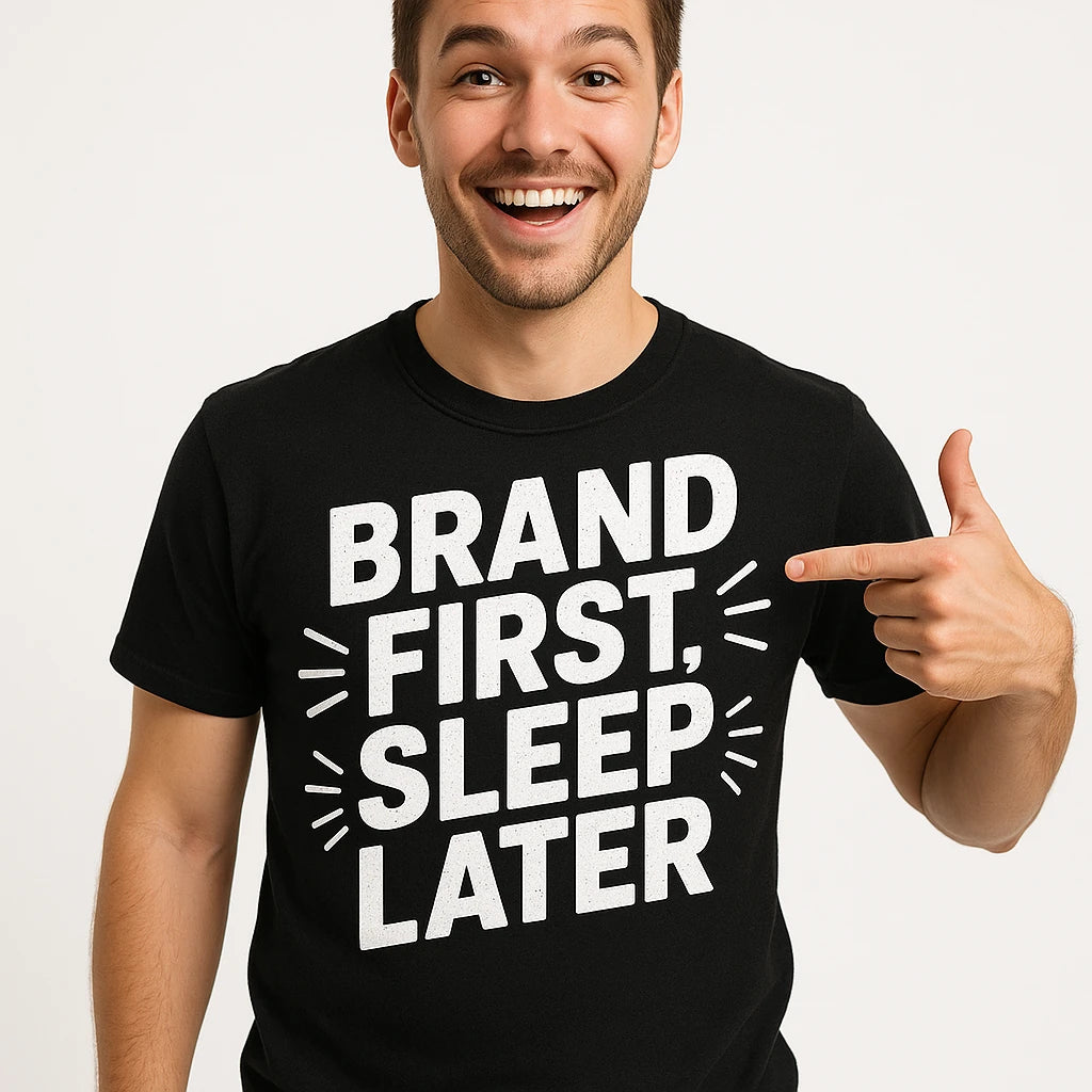 Close-up of the "Brand First Sleep Later" white print on a premium Bella+Canvas black entrepreneurs t shirt
