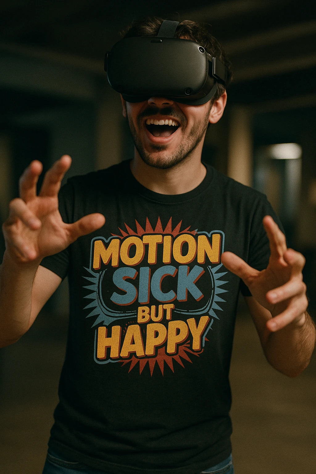 "Motion Sick But Happy" black virtual reality shirts - a birthday gift for virtual reality lover