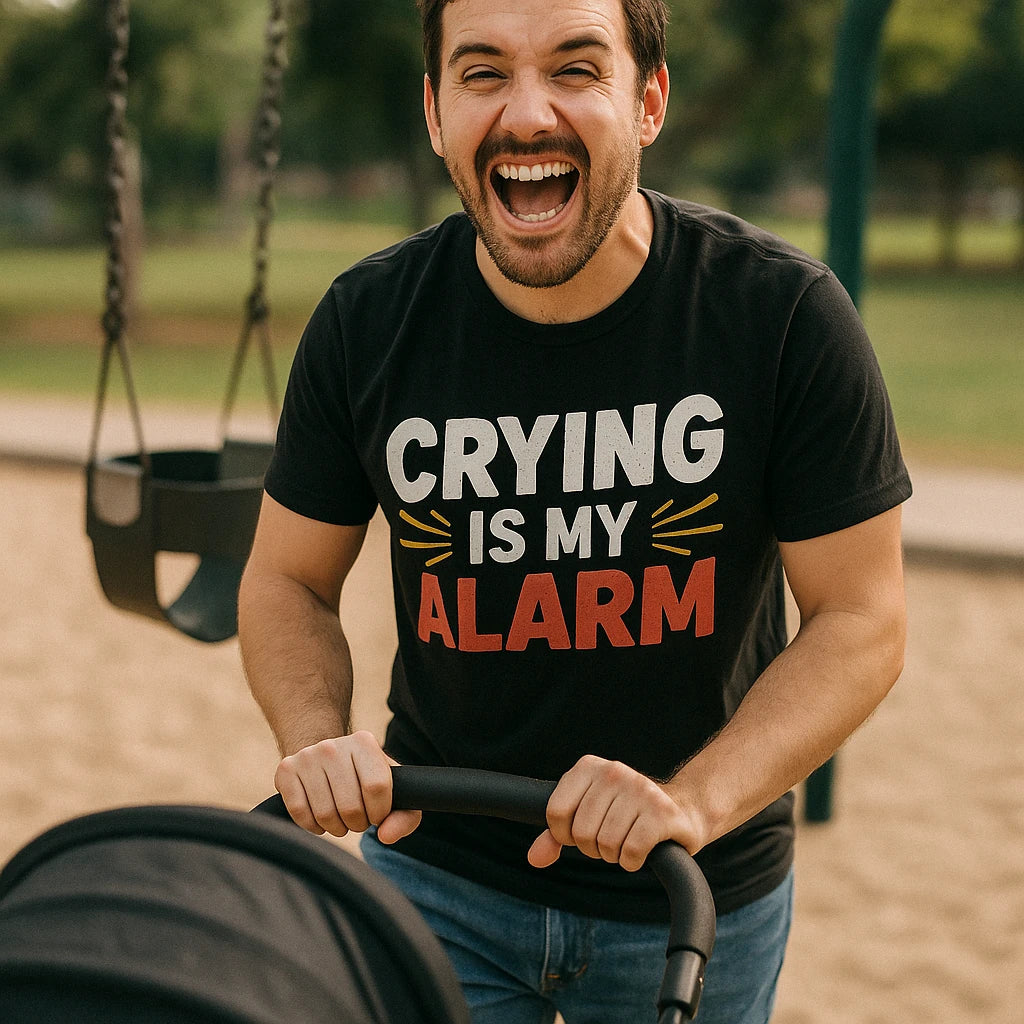 "Crying Is My Alarm" first time parents t shirts - product photo 8