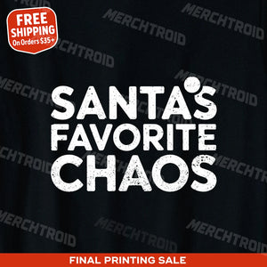 "Santas Favorite Chaos" black christmas tees, photographed as christmas gifts for fiance