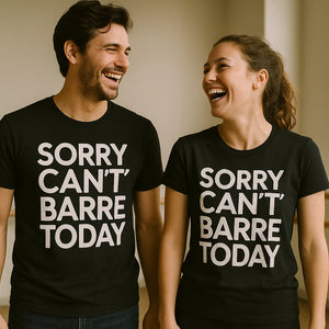 Person wearing the black graphic tee graphic tee - "Sorry Cant Barre Today" design