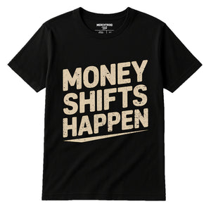 Black Car Graphic Tees - "Money Shifts Happen" graphic tee with beige print, flat lay product photo