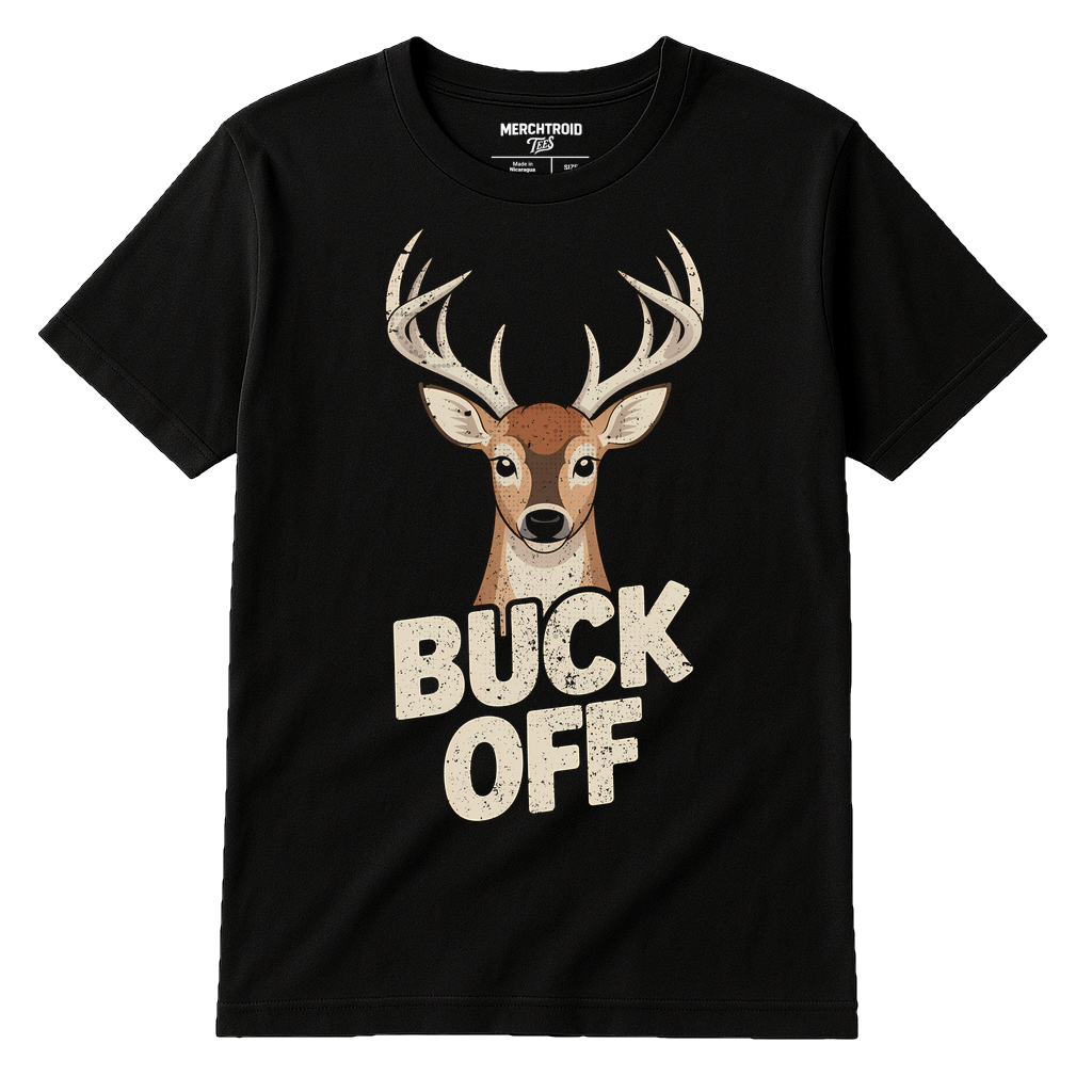 Black Deer T Shirt - "Buck Off" graphic tee with beige print, flat lay product photo