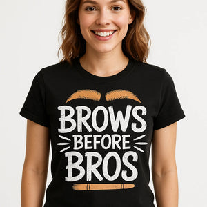 Close-up of the "Brows Before Bros" white print on a premium Bella+Canvas black makeup artist t shirt