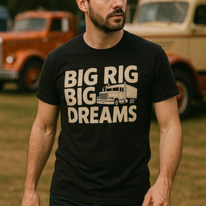 "Big Rig Big Dreams" trucks shirts - product photo 6