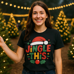 Lifestyle shot of the "Jingle This" black womens christmas tshirt in a real-world setting