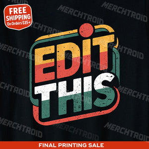 "Edit This" journalist t shirt - product photo 9