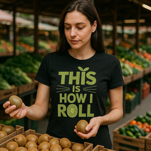 Lifestyle shot of the "This Is How I Roll" black kiwis shirts in a real-world setting