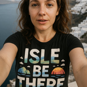 "Isle Be There" islands t shirt - product photo 7