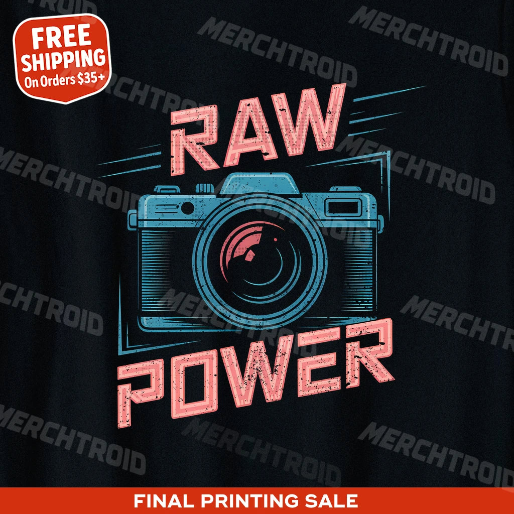 "Raw Power" photographer t shirt - product photo 10