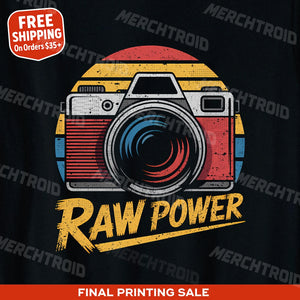 "Raw Power" photographers shirts - product photo 9