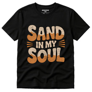 Black Desert T Shirt - "Sand in My Soul" graphic tee with orange print, flat lay product photo