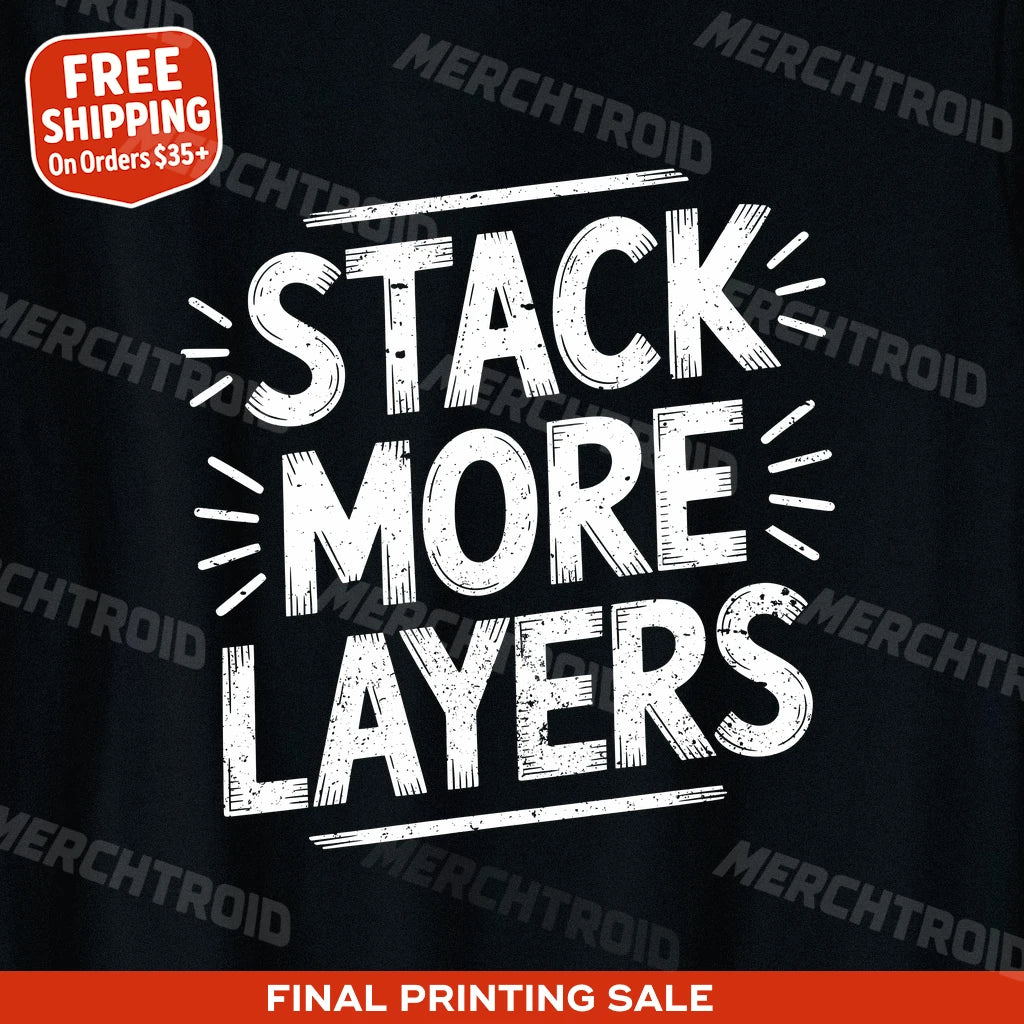 "Stack More Layers" artificial intelligence t shirt - product photo 10