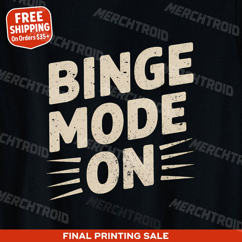 "Binge Mode On" graphic tee - product photo 9