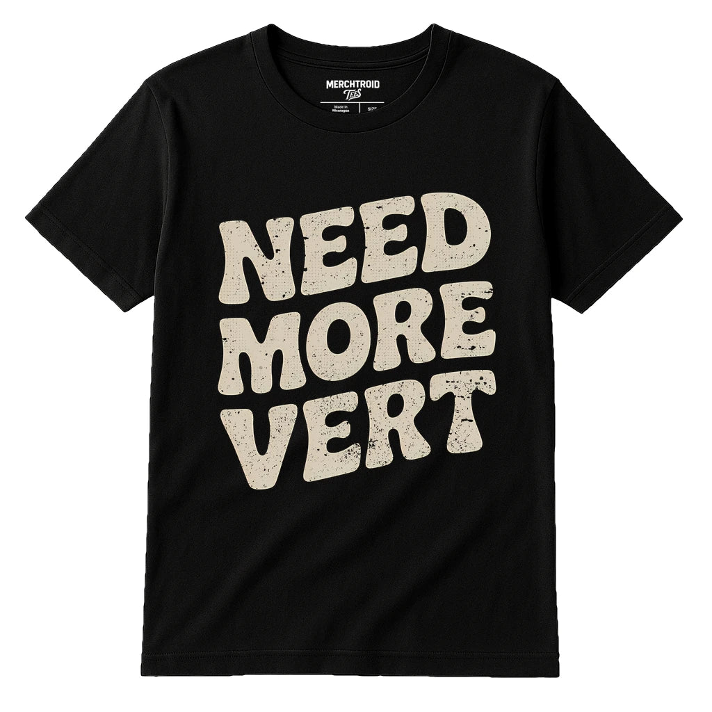 Black Mountaineer Shirts - "Need More Vert" graphic tee with beige print, flat lay product photo