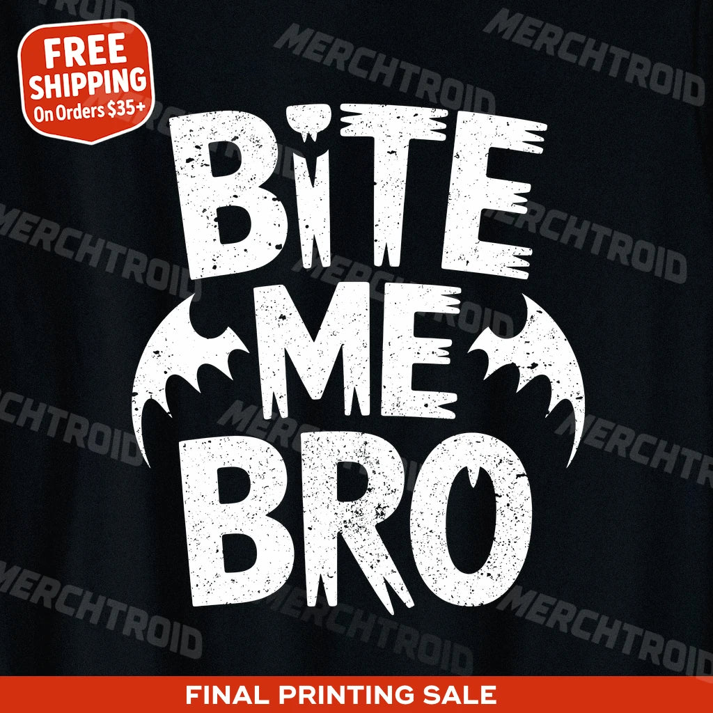 "Bite Me Bro" energy vampire t shirt - product photo 9