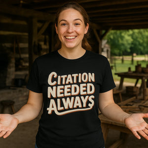 Lifestyle shot of the "Citation Needed Always" black black history month t shirts in a real-world setting