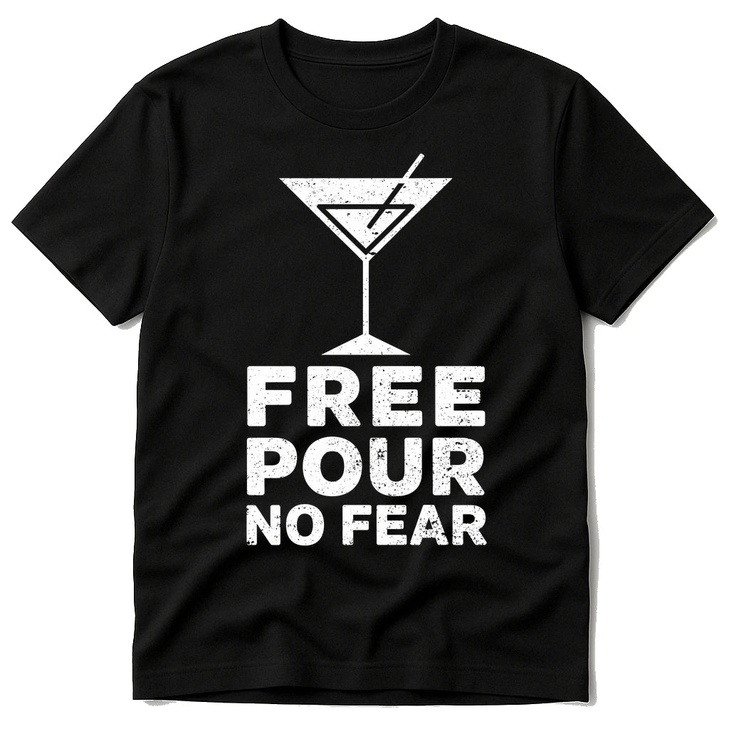 Black Bartender T Shirts Funny - "Free Pour No Fear" graphic tee with white print, flat lay product photo
