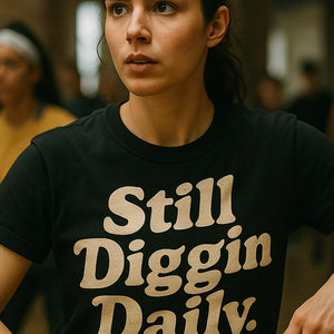 "Still Diggin Daily" hip hop tee shirts - product photo 7