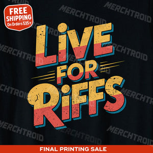 "Live for Riffs" black musician shirts, photographed as best gifts for musicians