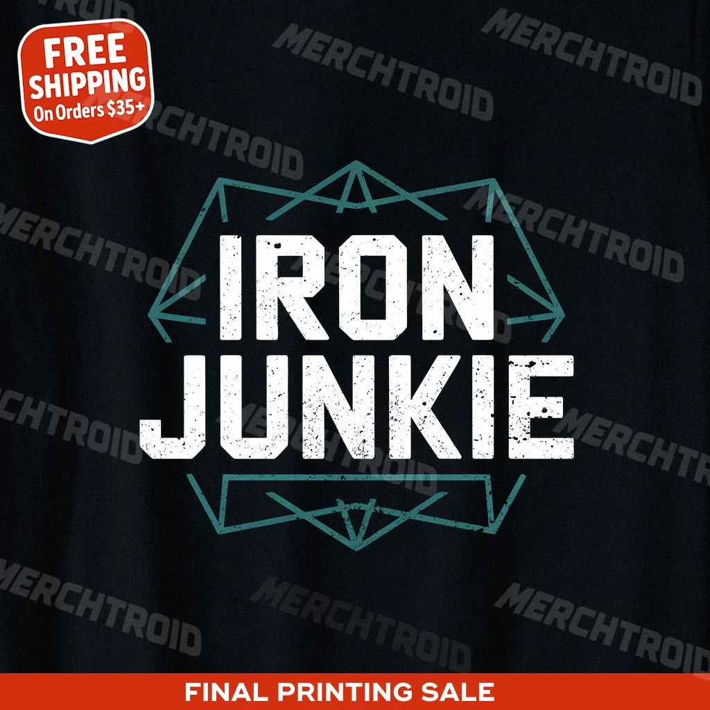 "Iron Junkie" best exercise shirts - product photo 9