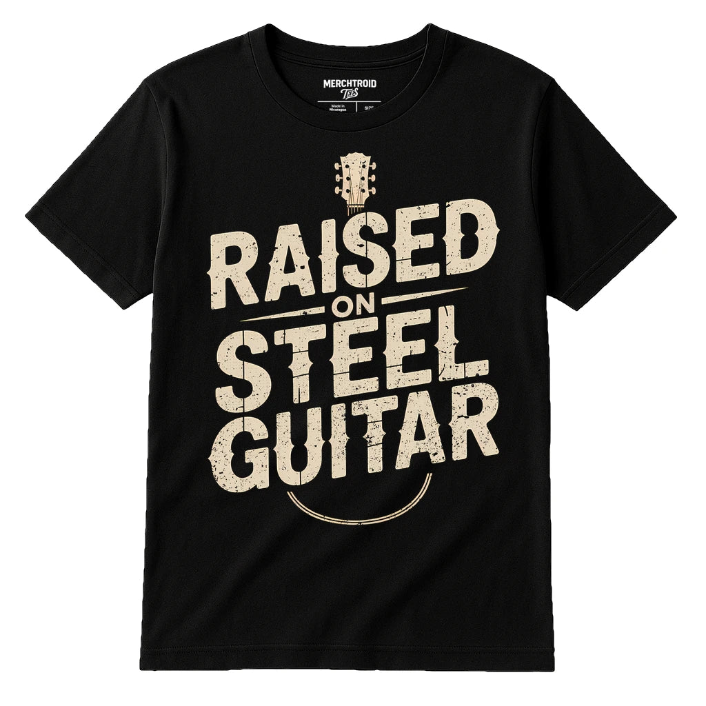 Black Country Music Shirts - "Raised on Steel Guitar" graphic tee with beige print, flat lay product photo