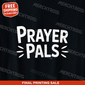 "Prayer Pals" love and faith tshirts - product photo 9