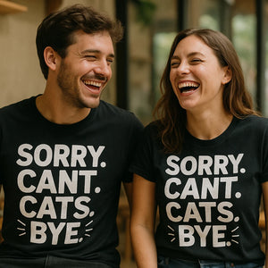 Person wearing the black tee shirts for cat lovers graphic tee - "Sorry. Cant. Cats. Bye." design