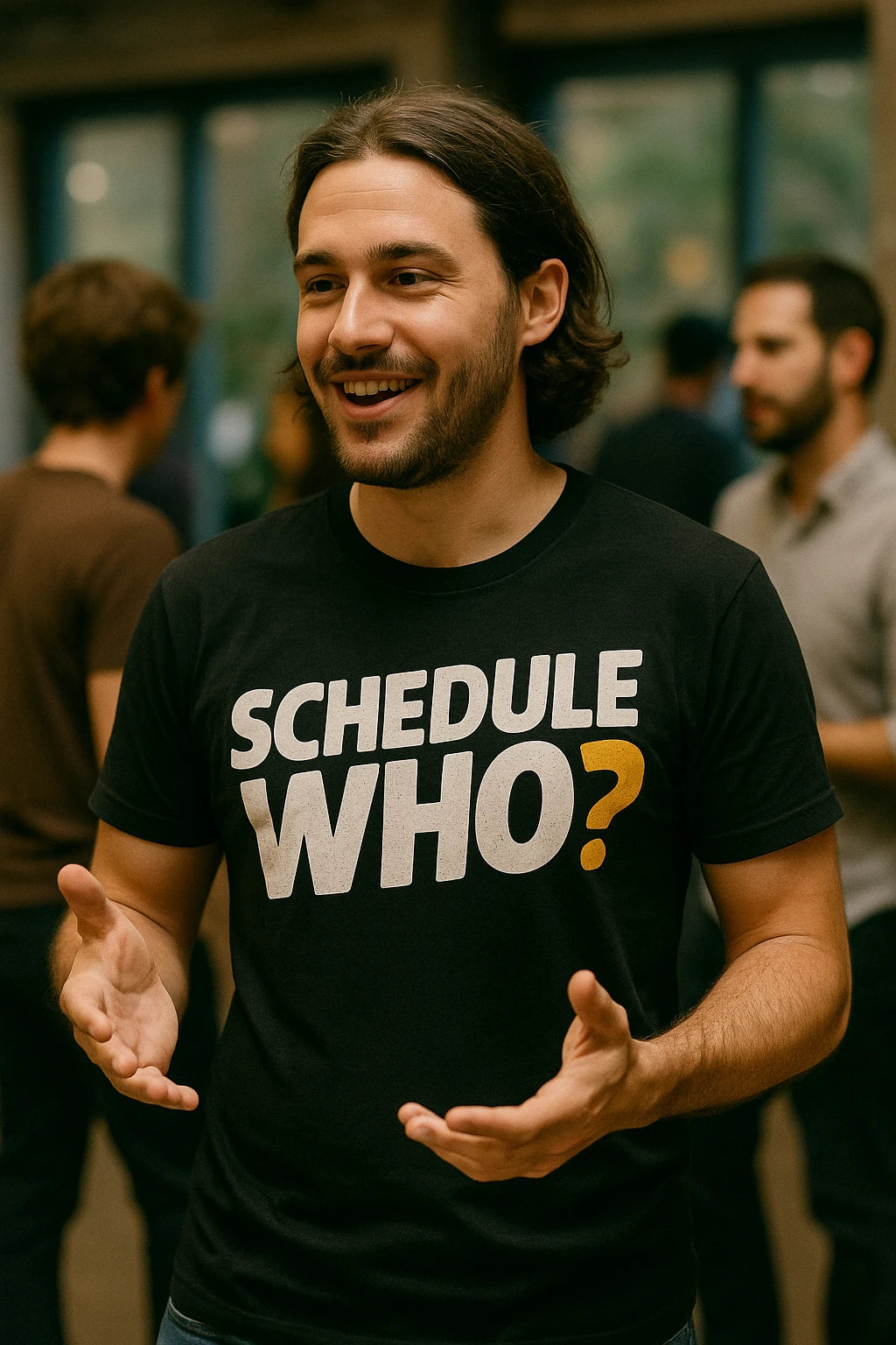 "Schedule Who" black entrepreneurs t shirt - a birthday gift for entrepreneurs lover