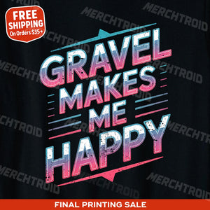 "Gravel Makes Me Happy" bike shirts - product photo 10