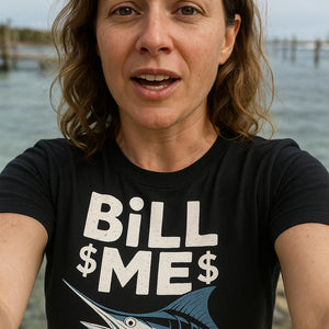 "Bill Me" black marlin t shirt, photographed as marlin lover gift