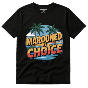 Black Islands Shirts - "Marooned By Choice" graphic tee with gold print, flat lay product photo