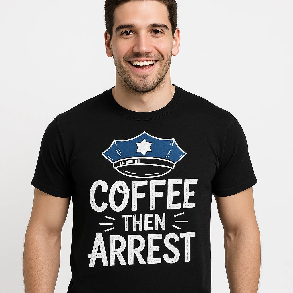 Close-up of the "Coffee Then Arrest" white print on a premium Bella+Canvas black police officer t shirt