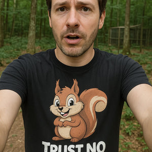 "Trust No Chipmunk" squirrel t shirt - product photo 7