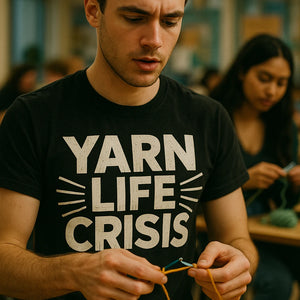 "Yarn Life Crisis" black knitting t shirt, photographed as gifts for knitting lovers