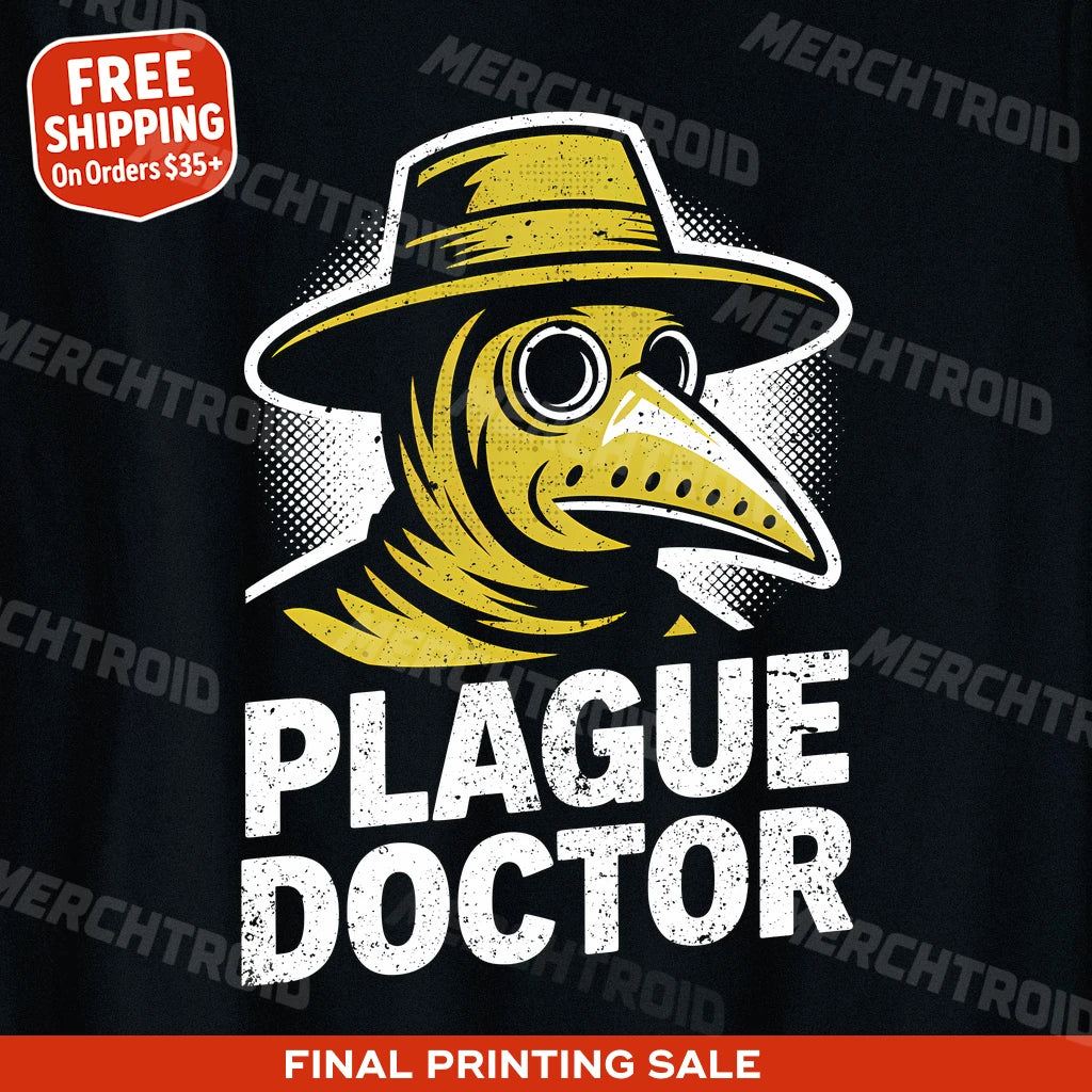 "Plague Doctor Vibes" black black history tee shirts - also one of the gifts for the american history buff
