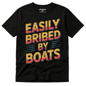 Black T Shirt Boat Neck - "Easily Bribed By Boats" graphic tee with gold print, flat lay product photo