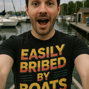 "Easily Bribed By Boats" black t shirt boat neck - also a boat owner gift ideas