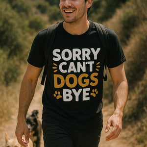 "Sorry Cant Dogs Bye" black dogs t shirt - also a dog clothes for large dogs