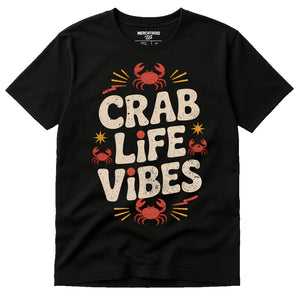 Black Zodiac Shirts - "Crab Life Vibes" graphic tee with beige print, flat lay product photo