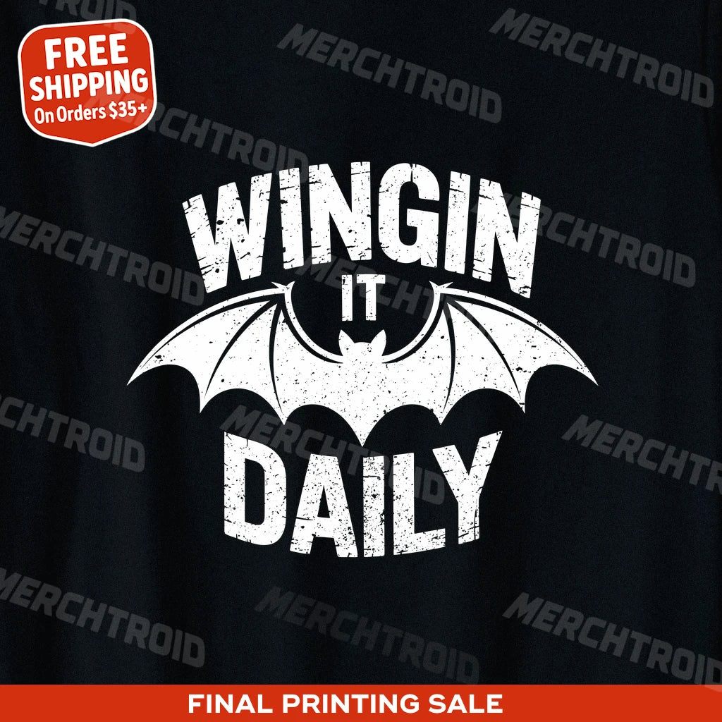 "Wingin It Daily" batwing tshirt - product photo 10