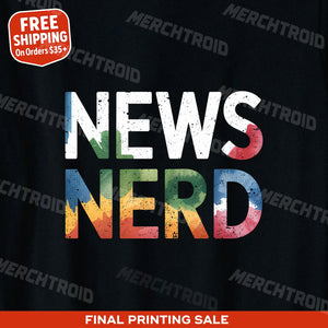 "News Nerd" journalist t shirt - product photo 9