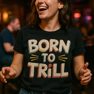 "Born To Trill" black piano t shirt - also one of the presents for piano lovers